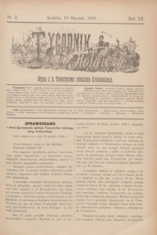 Tygodnik Rolniczy : Organ c. k. Towarzystwa rolniczego Krakowskiego. R.12, nr 3 (19 stycznia 1895)