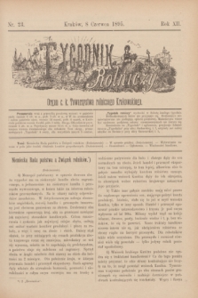 Tygodnik Rolniczy : Organ c. k. Towarzystwa rolniczego Krakowskiego. R.12, nr 23 (8 czerwca 1895)