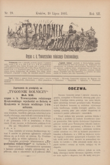 Tygodnik Rolniczy : Organ c. k. Towarzystwa rolniczego Krakowskiego. R.12, nr 29 (20 lipca 1895)