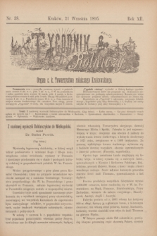 Tygodnik Rolniczy : Organ c. k. Towarzystwa rolniczego Krakowskiego. R.12, nr 38 (21 września 1895)