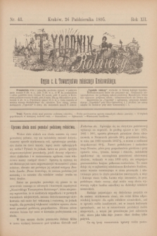 Tygodnik Rolniczy : Organ c. k. Towarzystwa rolniczego Krakowskiego. R.12, nr 43 (26 października 1895)
