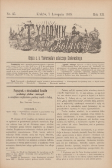 Tygodnik Rolniczy : Organ c. k. Towarzystwa rolniczego Krakowskiego. R.12, nr 45 (9 listopada 1895)