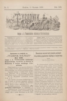 Tygodnik Rolniczy : Organ c. k. Towarzystwa rolniczego Krakowskiego. R.13, nr 2 (11 stycznia 1896)