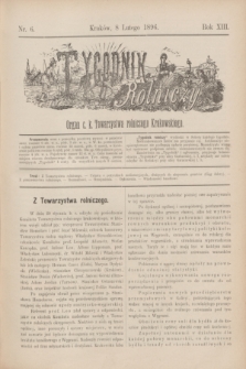 Tygodnik Rolniczy : Organ c. k. Towarzystwa rolniczego Krakowskiego. R.13, nr 6 (8 lutego 1896)