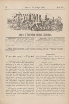 Tygodnik Rolniczy : Organ c. k. Towarzystwa rolniczego Krakowskiego. R.13, nr 7 (15 lutego 1896)