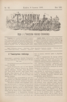 Tygodnik Rolniczy : Organ c. k. Towarzystwa rolniczego Krakowskiego. R.13, nr 23 (6 czerwca 1896)