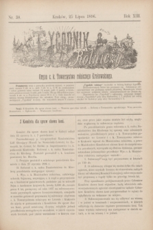 Tygodnik Rolniczy : Organ c. k. Towarzystwa rolniczego Krakowskiego. R.13, nr 30 (25 lipca 1896)