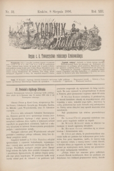 Tygodnik Rolniczy : Organ c. k. Towarzystwa rolniczego Krakowskiego. R.13, nr 32 (8 sierpnia 1896)