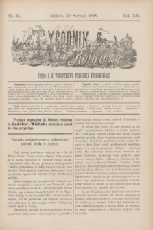 Tygodnik Rolniczy : Organ c. k. Towarzystwa rolniczego Krakowskiego. R.13, nr 35 (29 sierpnia 1896)
