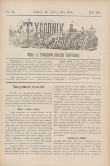 Tygodnik Rolniczy : Organ c. k. Towarzystwa rolniczego Krakowskiego. R.13, nr 41 (10 października 1896)