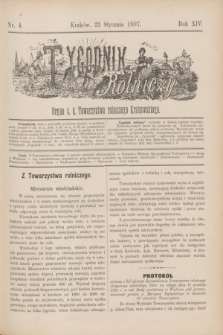 Tygodnik Rolniczy : Organ c. k. Towarzystwa rolniczego Krakowskiego. R.14, nr 4 (23 stycznia 1897) + dod.