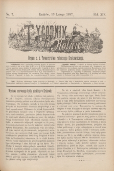 Tygodnik Rolniczy : Organ c. k. Towarzystwa rolniczego Krakowskiego. R.14, nr 7 (13 lutego 1897)