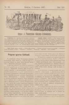 Tygodnik Rolniczy : Organ c. k. Towarzystwa rolniczego Krakowskiego. R.14, nr 23 (5 czerwca 1897)
