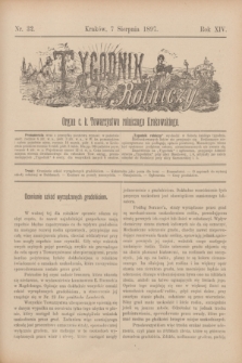 Tygodnik Rolniczy : Organ c. k. Towarzystwa rolniczego Krakowskiego. R.14, nr 32 (7 sierpnia 1897)