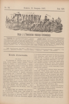 Tygodnik Rolniczy : Organ c. k. Towarzystwa rolniczego Krakowskiego. R.14, nr 34 (21 sierpnia 1897)