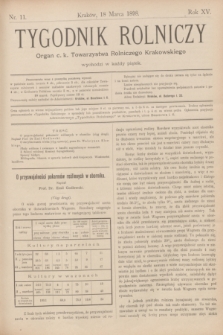Tygodnik Rolniczy : Organ c. k. Towarzystwa Rolniczego Krakowskiego. R.15, nr 11 (18 marca 1898)