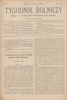 Tygodnik Rolniczy : Organ c. k. Towarzystwa Rolniczego Krakowskiego. R.15, nr 31 (5 sierpnia 1898)
