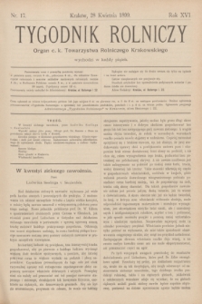 Tygodnik Rolniczy : Organ c. k. Towarzystwa Rolniczego Krakowskiego. R.16, nr 17 (28 kwietnia 1899)