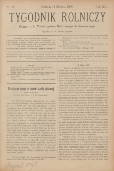 Tygodnik Rolniczy : Organ c. k. Towarzystwa Rolniczego Krakowskiego. R.16, nr 32 (11 sierpnia 1899)