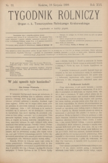 Tygodnik Rolniczy : Organ c. k. Towarzystwa Rolniczego Krakowskiego. R.16, nr 33 (18 sierpnia 1899)