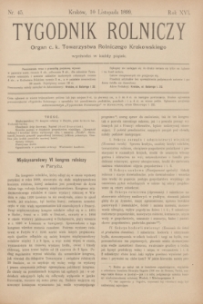 Tygodnik Rolniczy : Organ c. k. Towarzystwa Rolniczego Krakowskiego. R.16, nr 45 (10 listopada 1899)