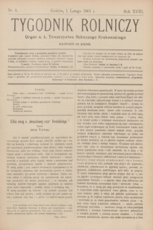 Tygodnik Rolniczy : Organ c. k. Towarzystwa Rolniczego Krakowskiego. R.18, nr 5 (1 lutego 1901)