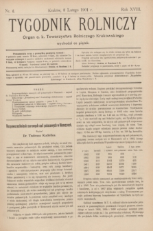 Tygodnik Rolniczy : Organ c. k. Towarzystwa Rolniczego Krakowskiego. R.18, nr 6 (8 lutego 1901)
