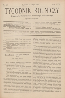 Tygodnik Rolniczy : Organ c. k. Towarzystwa Rolniczego Krakowskiego. R.18, nr 20 (17 maja 1901)