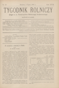 Tygodnik Rolniczy : Organ c. k. Towarzystwa Rolniczego Krakowskiego. R.18, nr 27 (5 lipca 1901)