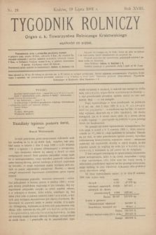 Tygodnik Rolniczy : Organ c. k. Towarzystwa Rolniczego Krakowskiego. R.18, nr 29 (19 lipca 1901)