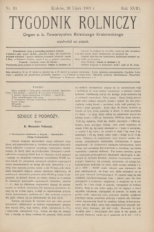 Tygodnik Rolniczy : Organ c. k. Towarzystwa Rolniczego Krakowskiego. R.18, nr 30 (26 lipca 1901)