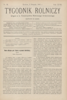 Tygodnik Rolniczy : Organ c. k. Towarzystwa Rolniczego Krakowskiego. R.18, nr 31 (2 sierpnia 1901)