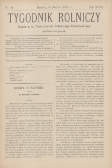 Tygodnik Rolniczy : Organ c. k. Towarzystwa Rolniczego Krakowskiego. R.18, nr 33 (16 sierpnia 1901)