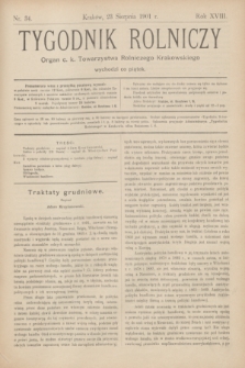 Tygodnik Rolniczy : Organ c. k. Towarzystwa Rolniczego Krakowskiego. R.18, nr 34 (23 sierpnia 1901)