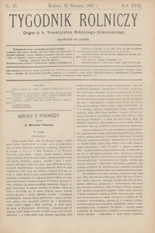 Tygodnik Rolniczy : Organ c. k. Towarzystwa Rolniczego Krakowskiego. R.18, nr 37 (13 września 1901)