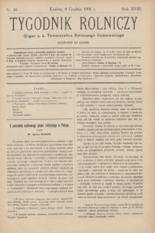 Tygodnik Rolniczy : Organ c. k. Towarzystwa Rolniczego Krakowskiego. R.18, nr 49 (6 grudnia 1901)