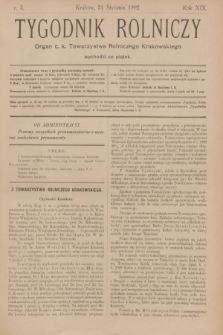 Tygodnik Rolniczy : Organ c. k. Towarzystwa Rolniczego Krakowskiego. R.19, nr 5 (31 stycznia 1902)