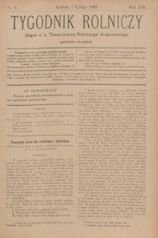Tygodnik Rolniczy : Organ c. k. Towarzystwa Rolniczego Krakowskiego. R.19, nr 6 (7 lutego 1902)