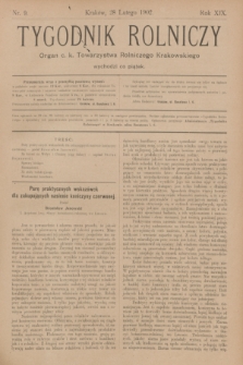 Tygodnik Rolniczy : Organ c. k. Towarzystwa Rolniczego Krakowskiego. R.19, nr 9 (28 lutego 1902)