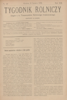 Tygodnik Rolniczy : Organ c. k. Towarzystwa Rolniczego Krakowskiego. R.19, nr 23 (6 czerwca 1902)