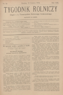 Tygodnik Rolniczy : Organ c. k. Towarzystwa Rolniczego Krakowskiego. R.19, nr 24 (13 czerwca 1902)