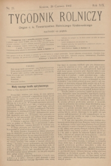 Tygodnik Rolniczy : Organ c. k. Towarzystwa Rolniczego Krakowskiego. R.19, nr 25 (20 czerwca 1902)