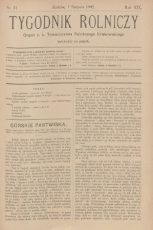 Tygodnik Rolniczy : Organ c. k. Towarzystwa Rolniczego Krakowskiego. R.19, nr 31 (1 sierpnia 1902)