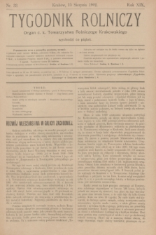 Tygodnik Rolniczy : Organ c. k. Towarzystwa Rolniczego Krakowskiego. R.19, nr 33 (15 sierpnia 1902)