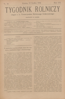 Tygodnik Rolniczy : Organ c. k. Towarzystwa Rolniczego Krakowskiego. R.19, nr 50 (12 grudnia 1902)