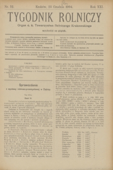 Tygodnik Rolniczy : Organ c. k. Towarzystwa Rolniczego Krakowskiego. R.21, nr 52 (23 grudnia 1904)