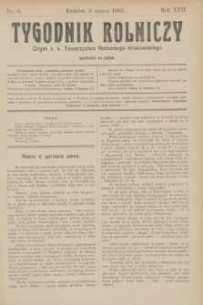 Tygodnik Rolniczy : Organ c. k. Towarzystwa Rolniczego Krakowskiego. R.22, nr 9 (3 marca 1905)