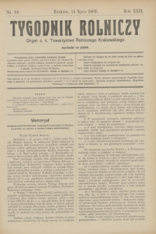 Tygodnik Rolniczy : Organ c. k. Towarzystwa Rolniczego Krakowskiego. R.22, nr 28 (14 lipca 1905)
