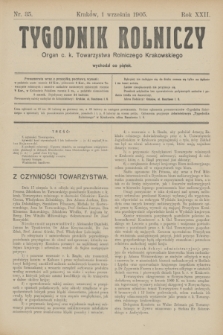 Tygodnik Rolniczy : Organ c. k. Towarzystwa Rolniczego Krakowskiego. R.22, nr 35 (1 września 1905)