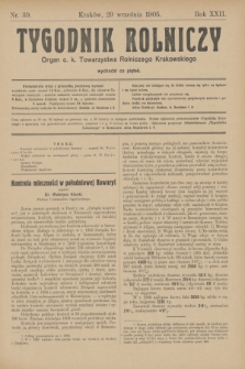 Tygodnik Rolniczy : Organ c. k. Towarzystwa Rolniczego Krakowskiego. R.22, nr 39 (29 września 1905)